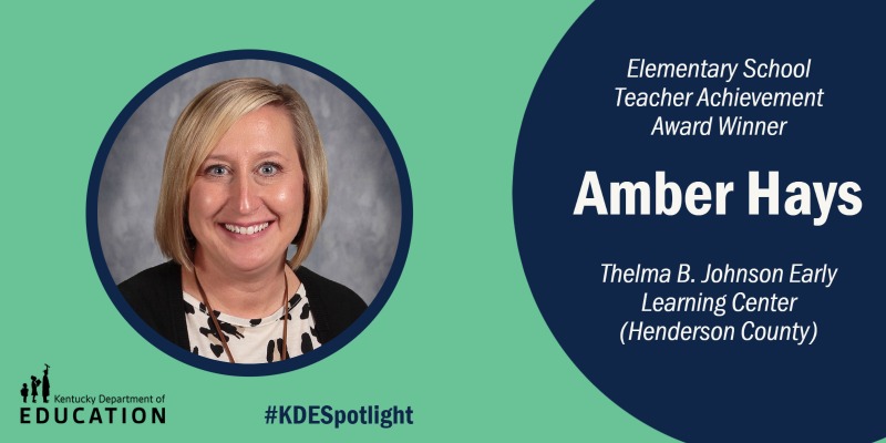 Educator Spotlight: Amber Hays – Kentucky Teacher