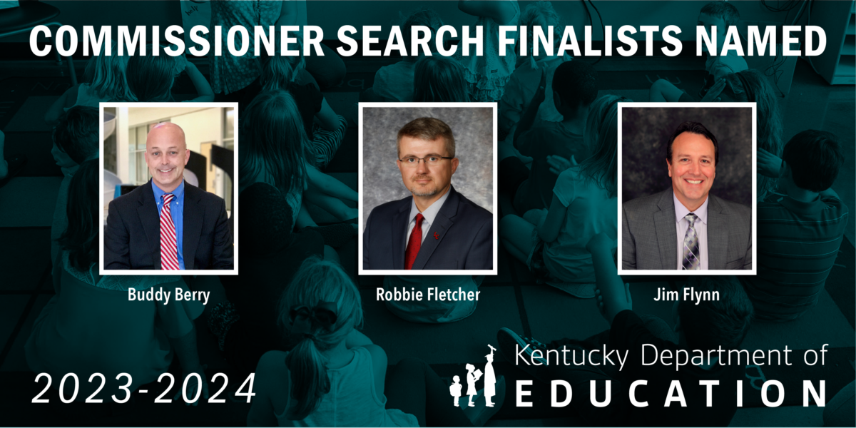 KBE names three finalists for Kentucky’s next commissioner of education ...