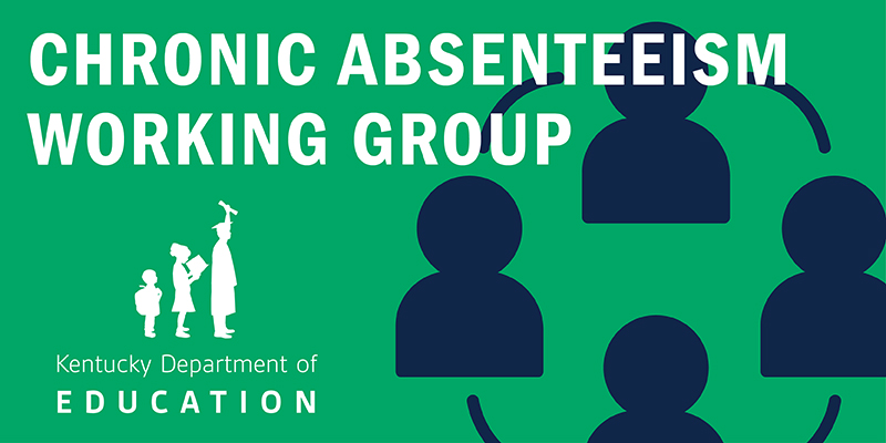 Chronic Absenteeism Working Group