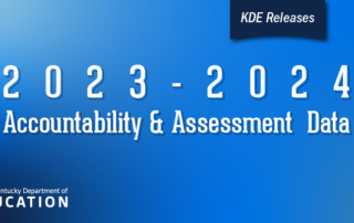 Graphic reading: KDE releases 2023-2024 accountability and assessment data