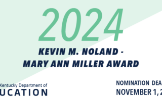 2024 Kevin M. Noland-Mary Ann Miller Award nomination deadline is Nov. 1