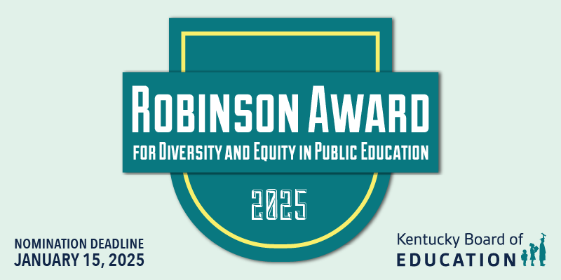 Robinson Award for Diversity and Equity in Public Education. Award nomination deadline is Jan. 15